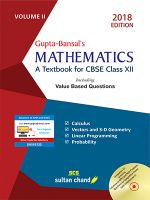 Sultan Chand Mathematics Volume II Class XII VK Gupta & AK Bansal